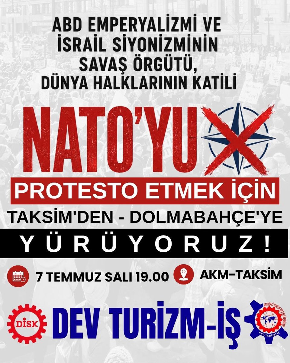 devturizmiss's tweet photo. ABD emperyalizmi ve İsrail siyonizminin savaş örgütü, dünya halklarının katili NATO'yu protesto etmek için Taksim'den Dolmabahçe'ye yürüyoruz

NATO'dan Çıkılsın, Üsler Kapatılsın!

Kahrolsun ABD emperyalizmi! https://t.co/RrKlhKnyAb