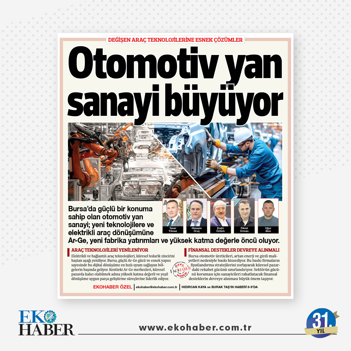 ekohabergazete's tweet photo. Otomotiv yan sanayii yüksek teknolojiyle büyüyor...

Detaylar Ekohaber'de

https://t.co/jzfOZyYSEA https://t.co/J7Vm5XEylC