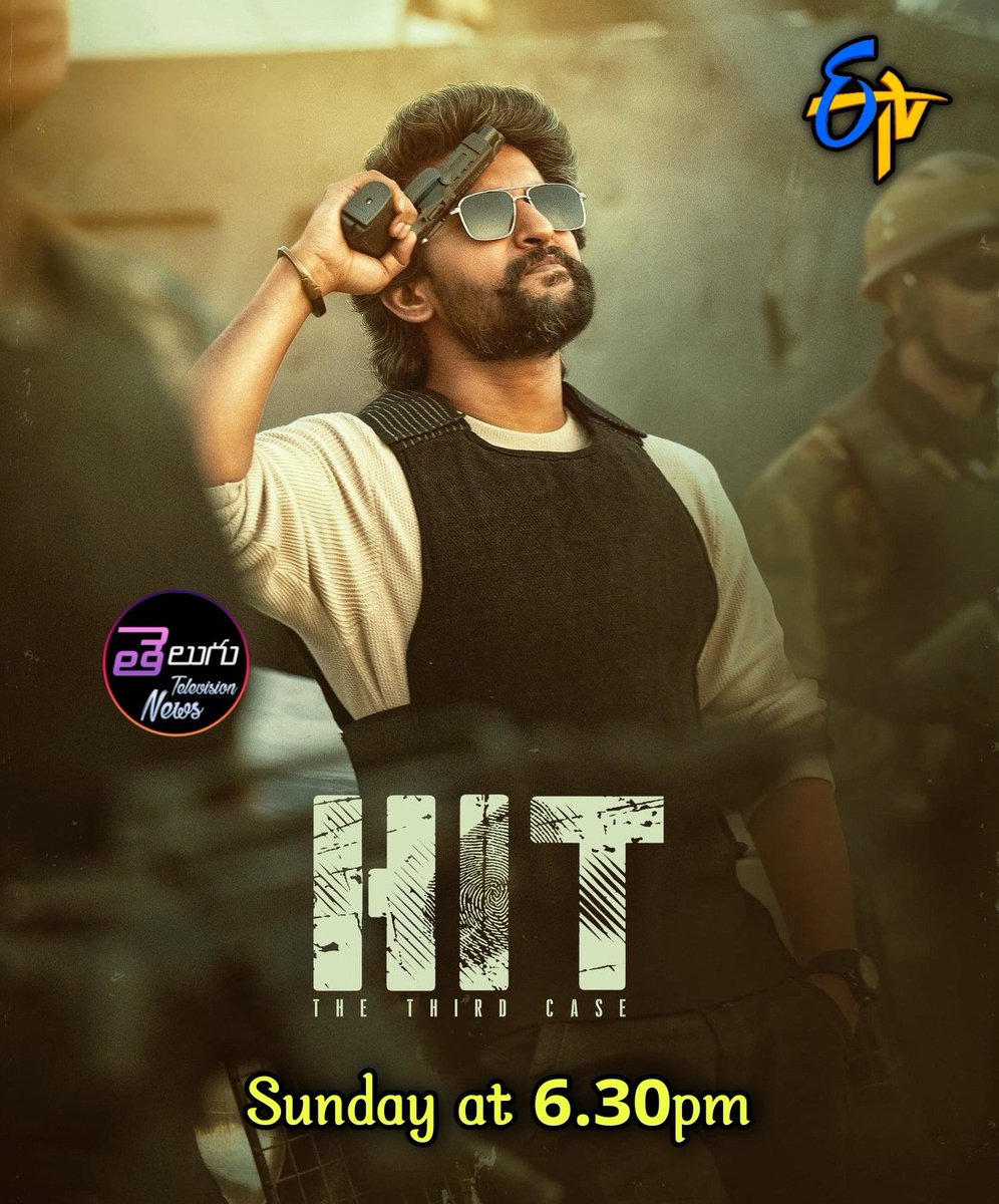 TeluguTvExpress's tweet photo. Natural Star's Action Thriller
#HITTheThirdCase 
This Sunday at 6:30pm on #ETV

#Nani #SrinidhiShetty #HIT3 https://t.co/c4d59ShnzB