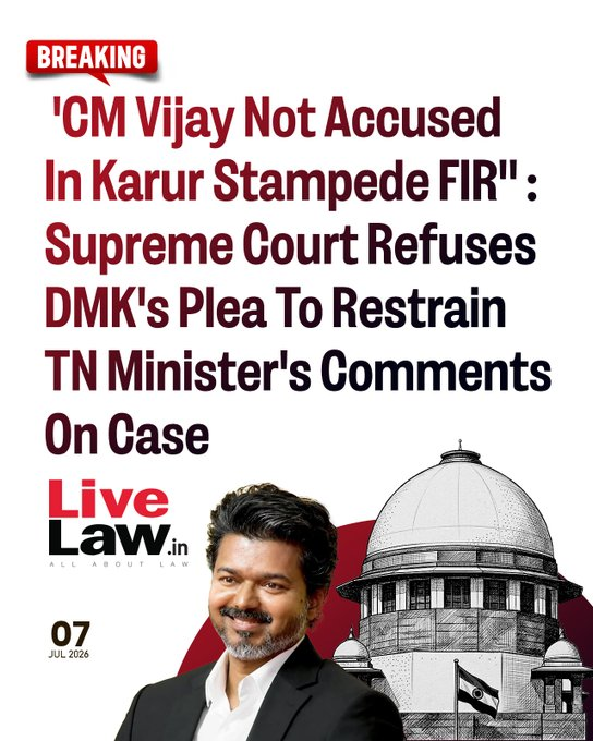 VTLTeam's tweet photo. 'CM Vijay Not Accused In Karur Stampede FIR'' : Supreme Court Refuses DMK's Plea To Restrain TN Minister's Comments On Case

Justice Viswanathan then asked, "You want the Chief Minister's visit to be regulated by the Supreme Court and fix his itinerary?"

"The Chief Minister is not an accused in the FIRs registered...today, to make this court a political fora...how is that possible?" Justice Viswanathan asked

Justice Viswanathan asked, "So you want us to impose an injunction on speech? You counter their speech with your speech. How can a political rival implead themselves in a matter where the Supreme Court has transferred the matter to the CBI."

Justice Viswanathan, saying that the bench was not inclined to entertain the matter, advised Kumar to withdraw the application.