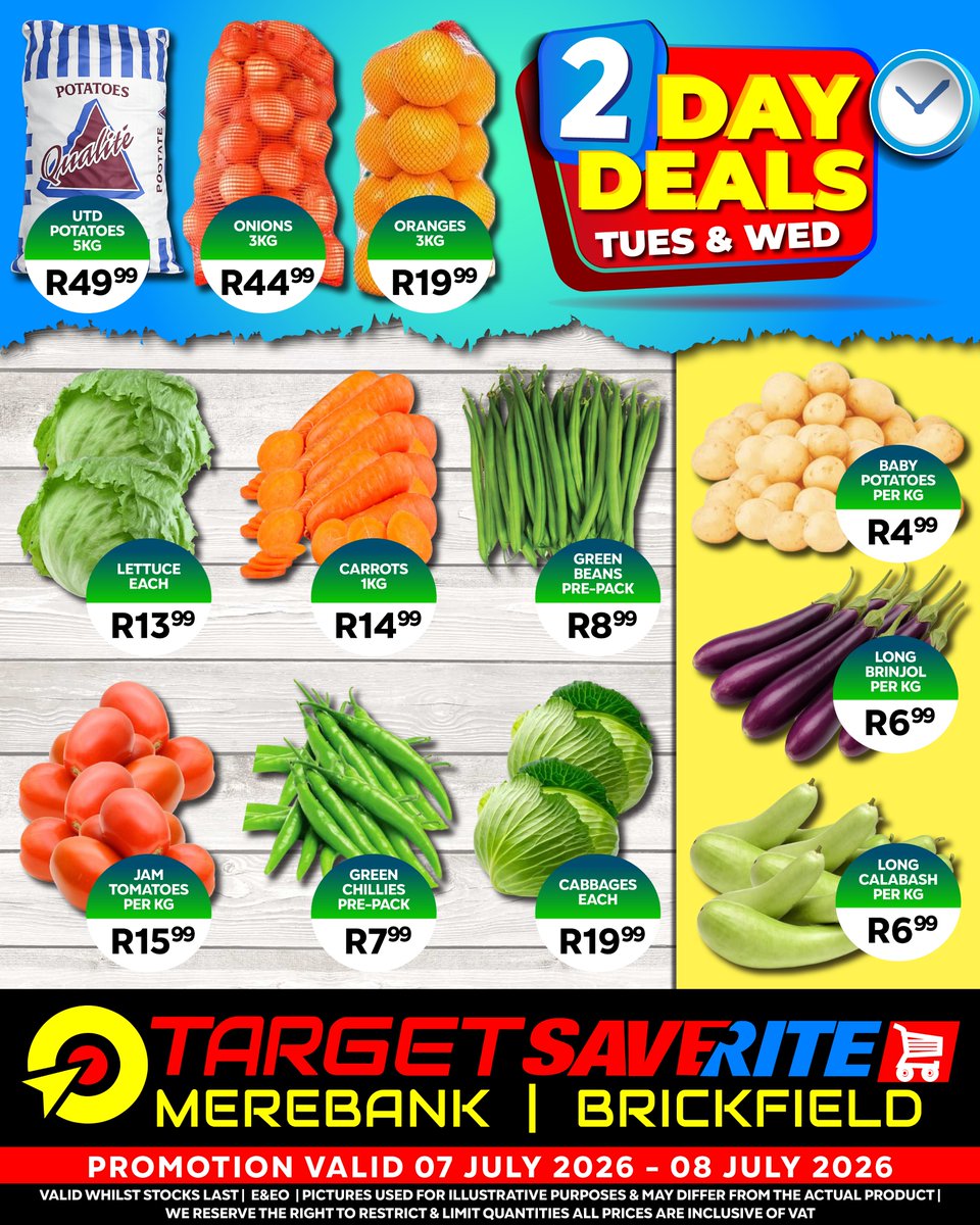 targetmerebank's tweet photo. 🥬🍅 Freshness You Can Taste, Savings You'll Love! 🥕🥔

🗓️ 07–08 July 2026
📍 Available at Target Merebank

🌿 Fresh quality. Great prices. Shop early while stocks last!

#TargetSaverite #FreshProduce #FruitAndVeg #FarmFresh #merebank https://t.co/kEWIxEEa6p