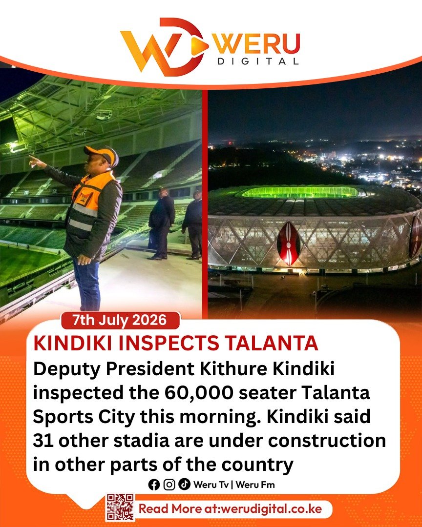 WeruTV's tweet photo. Deputy President Kithure Kindiki inspected the 60,000 seater Talanta Sports City this morning. Kindiki said 31 other stadia are under construction in other parts of the country. https://t.co/MspaEDXfuQ