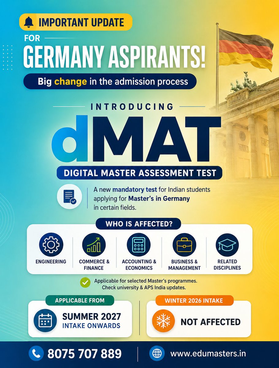 edumastersinfo's tweet photo. 🇩🇪 Important Update for Germany Master's Aspirants!
A new Digital Master Assessment Test (dMAT) will be introduced for Indian students applying to selected Master's programmes in Germany.
📞 8075 707 889
#edumasters #studyingermany #dmat #digitalmasterassessmenttest #apsindia https://t.co/7QgvldKrhb