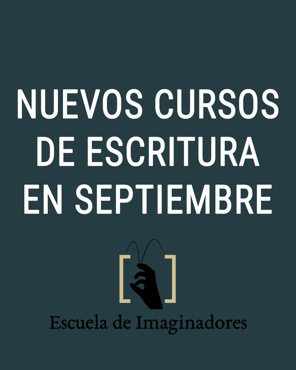 _imaginadores's tweet photo. En septiembre renovamos nuestros grupos habituales de larga duración y lanzamos dos nuevos Cursos de Iniciación a la Escritura Creativa. Los miércoles de 17:30 a 19:30 y los martes de 20:00 a 22:00. Reserva tu plaza en info@escueladeimaginadores.com. https://t.co/hc1IEdoMY5