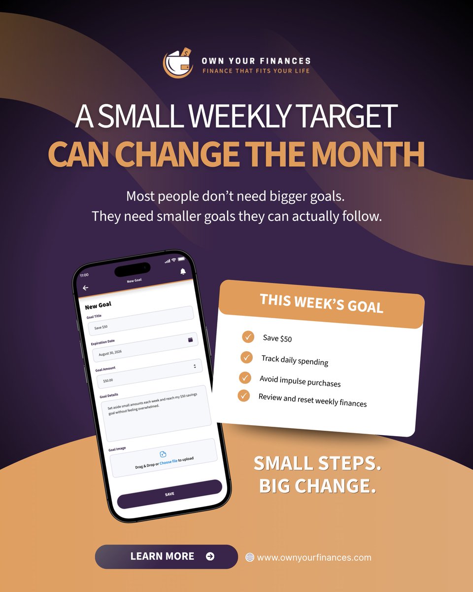 OYF_App's tweet photo. A small weekly target can change the month. Pick one goal, check progress weekly, and use your Financial Reset to keep going. #OwnYourFinances #FinancialReset https://t.co/3kH16pBHkc