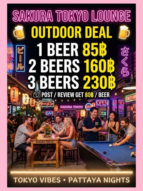 pattaya_lady's tweet photo. ✨🌸 SAKURA Tokyo Lounge 🌸✨

Japanese-style KARAOKE lounge in Pattaya 🎤👘🇯🇵

🍶 Premium Japanese drinks available
🎱 Karaoke &amp; billiards
✨ Elegant, relaxed atmosphere

🍺 OUTDOOR BEER DEAL 🍺
1 BEER 85฿ / 2 BEERS 160฿ / 3 BEERS 230฿

https://t.co/Ig9GgZtPSJ https://t.co/n6vybS3w3f