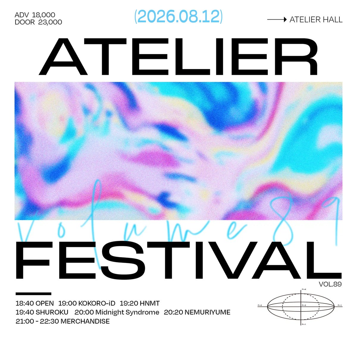 SRK_OFCL's tweet photo. ❀ Atelier FES vol.89 ❀

❀ 2026년 8월 12일 (수) ❀
아틀리에홀 (마포구 독막로19길 46)

𝐎𝐏𝐄𝐍 18:40 𝐒𝐓𝐀𝐑𝐓 19:00
𝐀𝐃𝐕 ￦18,000 𝐃𝐎𝐎𝐑 ￦23,000

❀ 지정 특전 | 이벤트 특전권 1매, 1pt

❀ 예매 링크 | https://t.co/S1sy2WnRqO

#SHUROKU_LIVE https://t.co/xpbQiSrVMu