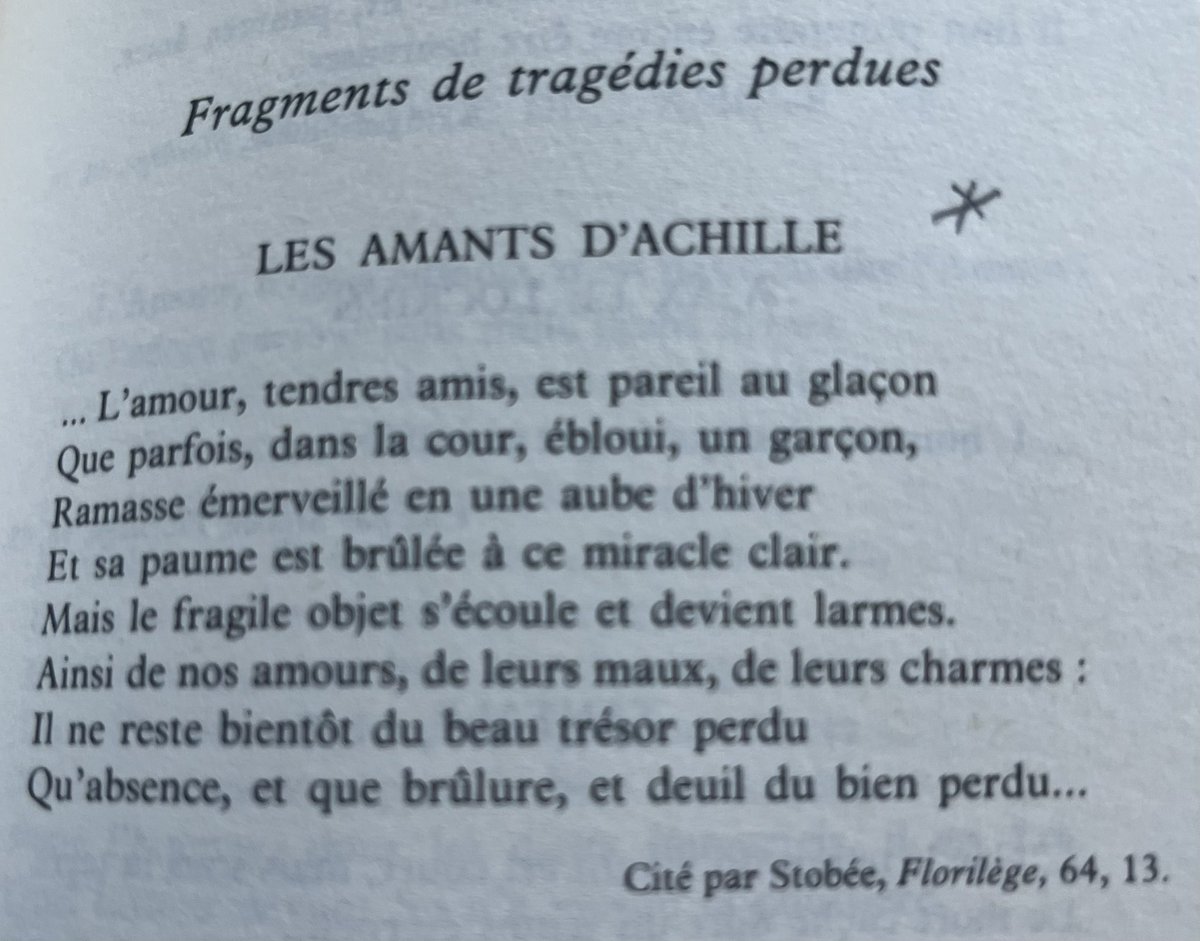 p0ezi's tweet photo. Les amants d’Achille / #Sophocle (495-406 av. JC)/ Cité par Stobée, Florilège, 64, 13. 
#poésie #poème #amour #fugacité #absence #souffrance #Achille 
 Marguerite #Yourcenar, La couronne et la lyre (1979: 209) https://t.co/6liAy405ny