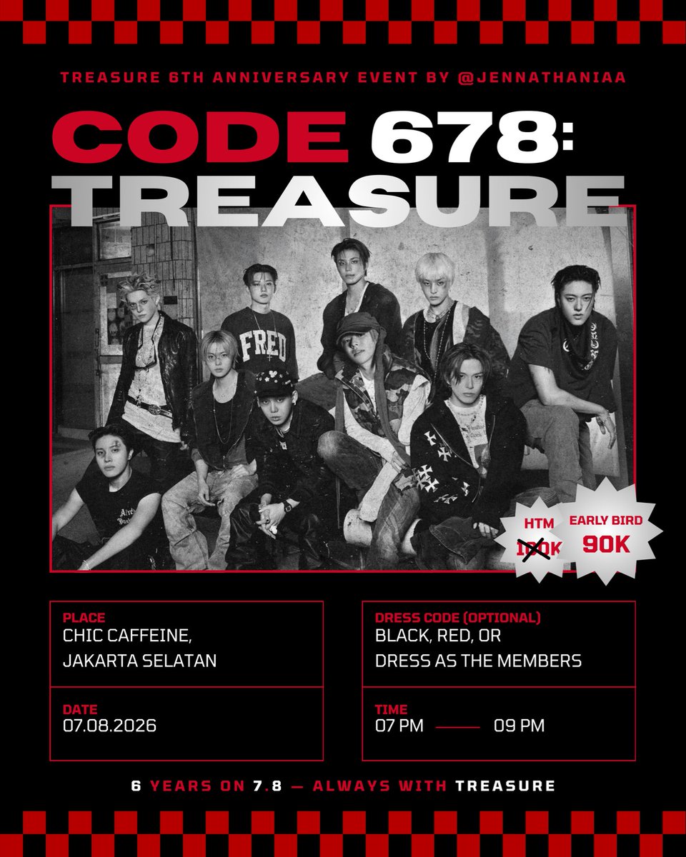jennathaniaa's tweet photo. 「 TREASURE 6th Anniversary Cafe Event 」

𝗖𝗢𝗗𝗘 𝟲𝟳𝟴

📍 Chic Caffeine, South Jakarta
🗓️ 07.08.2026

🔗 RSVP
https://t.co/3SZdwkYxoX

#트레저 #TREASURE #CODE678_트레저6주년 #CODE678_Treasure6thAnniversary https://t.co/0zntwdmysP