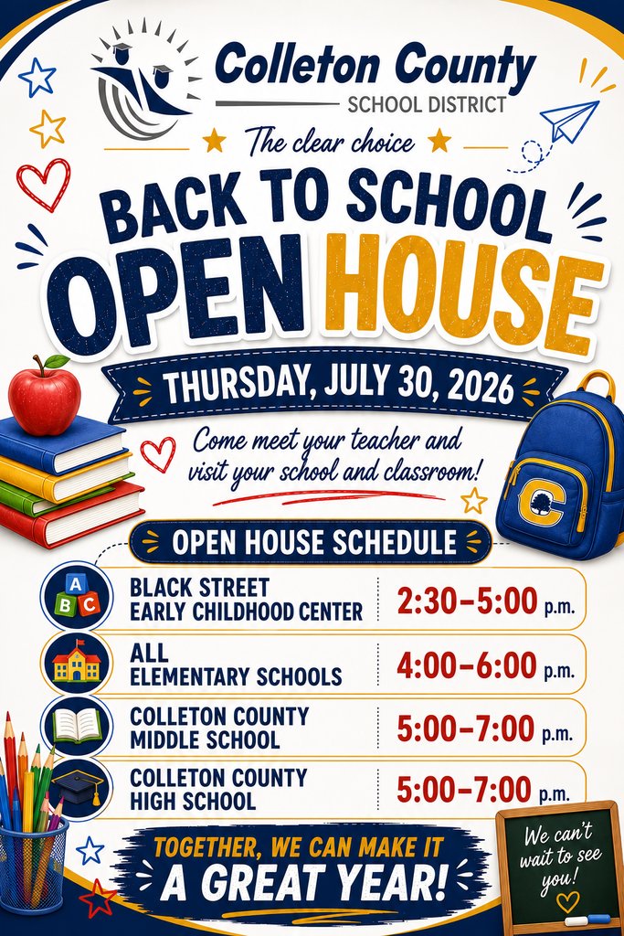ColletonSchools's tweet photo. Colleton County School District is excited to share our back to school  open house schedule. This is a great time to meet your teacher and visit your classroom. https://t.co/LgCebJxS1n
