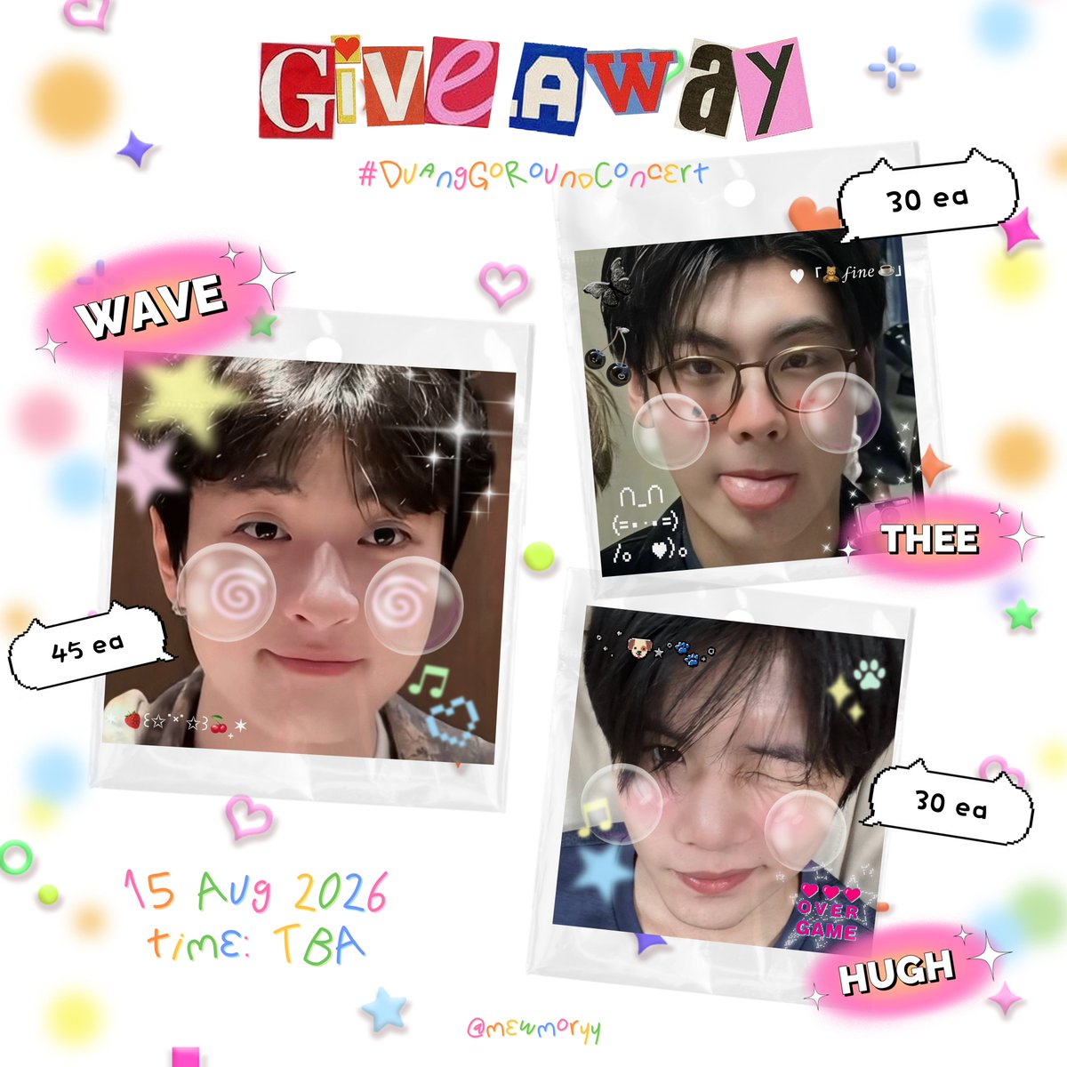 mewmoryy's tweet photo. .☘︎ ݁˖ 𝙥𝙡𝙨 𝙧𝙩 ‧₊˚♪ 𝄞₊˚⊹

⋆⑅˚₊🎐 give away for 𝒯hee 𝒲ave 𝐻ugh  ૮꒰ྀི  ꒱ྀིა
#DuangGoRoundConcert

✌︎㋡ 𝘣𝘦𝘦𝘱-𝘣𝘦𝘦𝘱 30-45 ea ₍^. .^₎Ⳋ

📍𝓁𝑜𝒸𝒶𝓉𝒾𝑜𝓃 : impact arena
🪞𝒹𝒶𝓉𝑒 : 15 aug 
🎆𝓉𝒾𝓂𝑒 : TBA

𝄞⨾💿✮˚.⋆𝒮𝓅𝑒𝒸𝒾𝒶𝓁 for 𝘛𝘩𝘦𝘦𝘸𝘢𝘷𝘦  ᵕ̈  — 30 ea 

(( 🦷#tthi_eks 🌊 #waavetnp🍫 #hughhype 
#theewave 💒#ท่านโปรดคลื่น ))