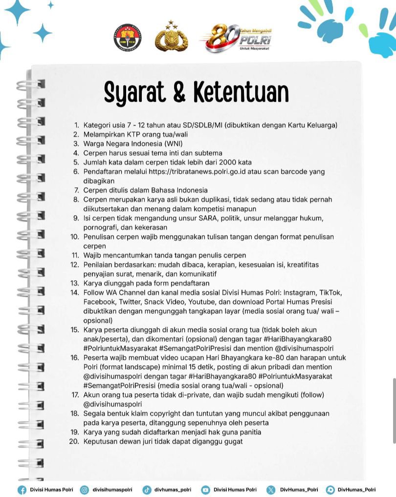 multimediagrob's tweet photo. 📖✨ LOMBA CERPEN HARI BHAYANGKARA KE-80 ✨📖

Saatnya menuangkan imajinasi dan kreativitas dalam sebuah cerita yang penuh makna melalui Lomba Cerpen bertema “Polri untuk Masyarakat.” https://t.co/zOY5bzm3Cf