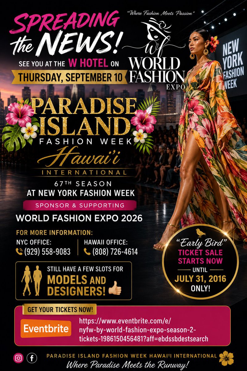 pifwhi's tweet photo. Paradise Island Fashion Week Hawai’i International our 67th International Season at New York Fashion Week, 48 Models slay high fashion shows all around NYC. We are also proud to be an Official Sponsor, Supporting &amp; Partner of World Fashion Expo 2026 2nd Season at NYFW. https://t.co/UVgqJxRzzr