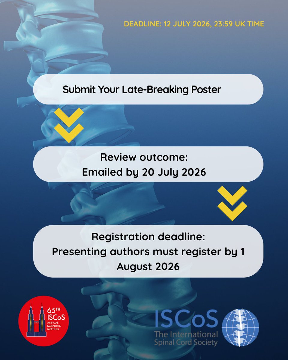 ISCoSmeetings's tweet photo. Late-breaking research on spinal cord injury? #ISCoS2026 wants it.

500 words. Online submission. Deadline: 12 July, 23:59 UK time.
https://t.co/x6CRZxvCQ6

#ISCoS2026 #SpinalCordInjury #Research https://t.co/IiV8Tpb11L