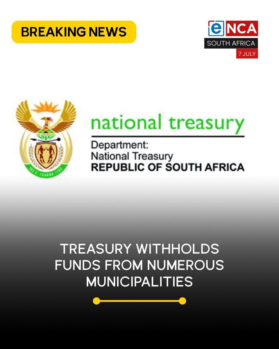 eNCA's tweet photo. [BREAKING] National Treasury is withholding funds from 69 municipalities across all nine provinces. The move is aimed at ensuring that public money is properly managed. Tune in to #eNCA, channel #DStv403 for more updates. https://t.co/PSv2x1vOdG