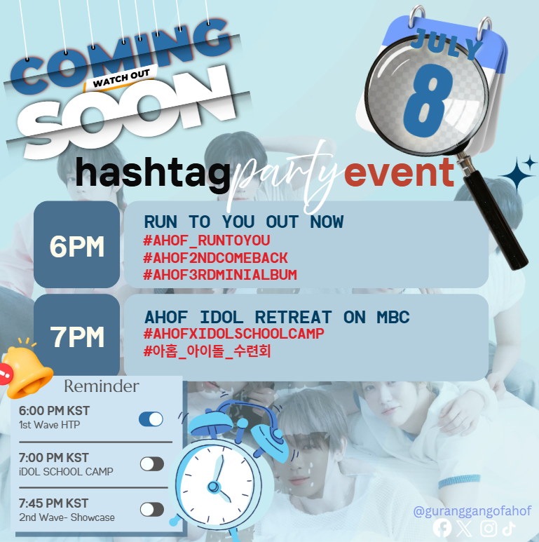 guranggangahof's tweet photo. 🎉 We're just one day away from the much-awaited comeback! 🎉

Let's make some noise and join the fun during our Hashtag Party!

📢 HASHTAG PARTY REMINDERS

Events: 
* Official Drop : 6:00PM KST
* Idol School Camp: 7:00PM KST
* Showcase (2nd Wave): 7:45pPM KST

Please follow our scheduled tag drops, and do not use the hashtags before the designated Hashtag Party time.

Let's keep our timeline organized and make every tag count. See you all at the HTP! 💙

#AHOF #아횹