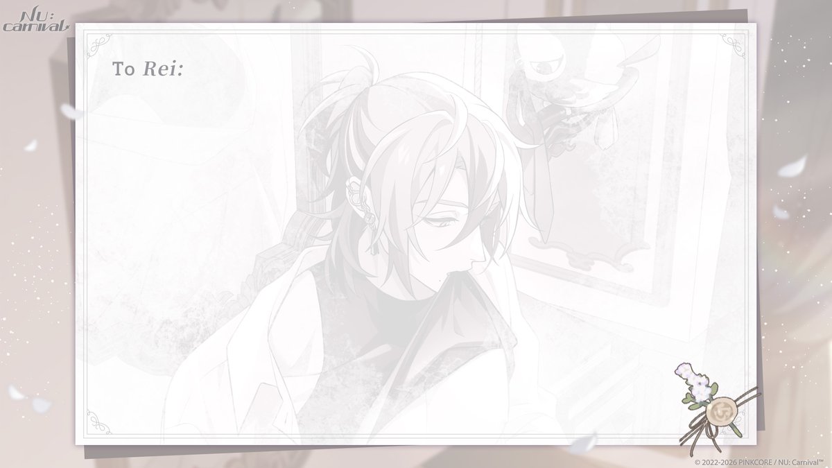 NUCarnivalEn's tweet photo. \🎂 Happy Birthday Rei 🎂/

"... Oh? You helped me pick out a tie? Thank you, Father."
"You there, don't hide... if you have something to say, just say it."
"... Who knew the "prince" makes even changing outfits look so elegant?"
 "Hah, lying through one's teeth won't win you any prizes. Actually, come to think of it..."
"Today's my birthday, it should be you giving me the prize... right?"

─[BIRTHDAY GIFT]─

DA863HV9AWFTRXG
Spirit Gems x100, Essence Vial (M) x3
Availability: until Jul 18, 23:59 (UTC+8)

Log in to the game and collect the limited-time login reward and letter 💌
Rei's Birthday Fantasy Mystery Box is also available right now. Use Reason Keys for a chance to obtain exclusive birthday furniture and Limited Time 💖
And don't forget to set the birthday star as your favorite to hear his exclusive birthday voice message 🔈

🎉 Rei's Special Birthday Celebration
⏰ Availability: Until Jul 25, 23:59 (UTC+8)
Decorate "Rei's Birthday Card" with text, hand-drawn illustrations, photos, etc., then share your designs in the comments section along with your game UID. Let's surprise the birthday boy with a loving treat!
Complete the steps outlined above. On Aug 25, 23:59 (UTC+8), 5 draws will receive 🎁 Spirit Gems x600, Self Portraits x10 🎁
* Each UID may only participate once. Duplicate entries will not be accepted.

#NUCarnival #HappyBirthday #Rei #HappyReiDay2026