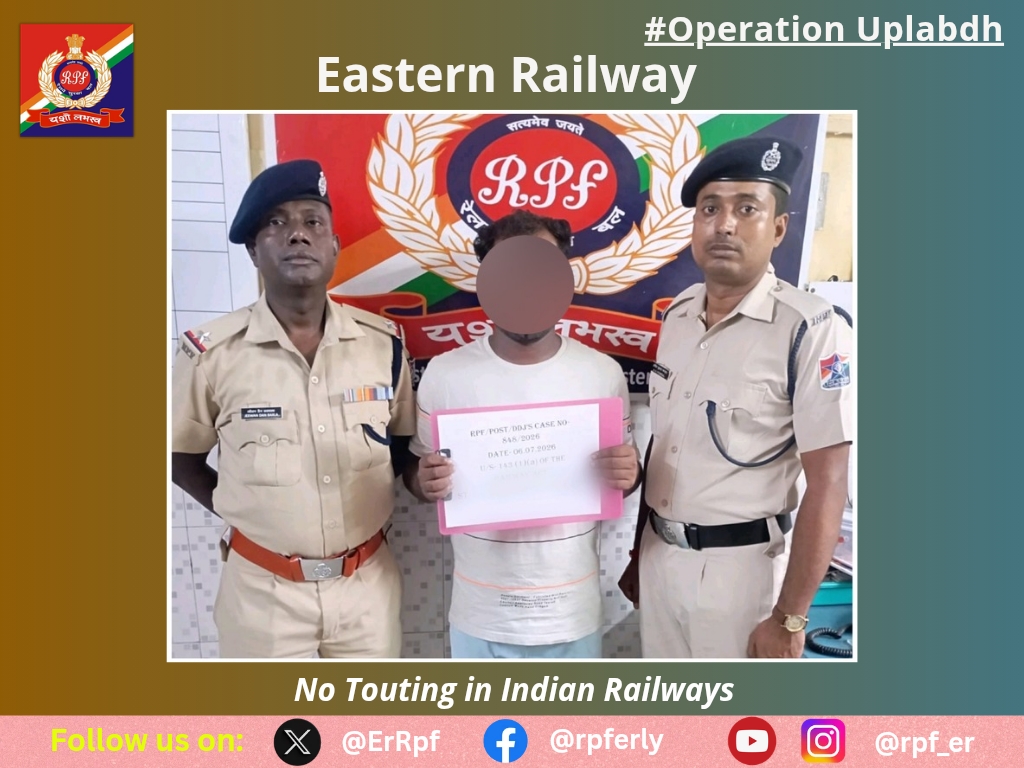 ErRpf's tweet photo. On 06.07.2026, RPF Officials arrested 01 person in connection with Touting of Railway Tickets &amp; recovered 04 Nos. live Counter/E-Tickets, valued ₹29,154 from PRS/Sodpur Railway Station and dealt under specific section of Railways Act. 
#OperationUplabdh
@RPF_INDIA
@RailMinIndia https://t.co/0FaP0smDpi