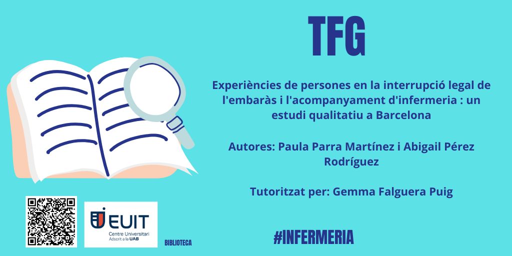 EuitBiblioteca's tweet photo. 👩‍🎓#TFG #Infermeria 

📕Experiències de persones en la interrupció legal de l'embarás i l'acompanyament d'Infermeria : un estudi qualitatiu a Barcelona de Paula Parra Martínez i Abigail Pérez Rodríguez, tutoritzat per la Gemma Falguera Puig de la @euit_terrassa 

📚 👉https://t.co/gh5X5nuSjr