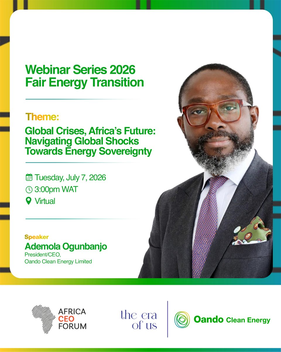 Oando_PLC's tweet photo. Ademola Ogunbanjo, President/CEO, Oando Clean Energy Limited (OCEL), joins the @africaceoforum Webinar Series as a featured speaker, exploring how Africa can navigate geopolitical shocks, carbon adjustment mechanisms, and shifting market pressures while advancing energy sovereignty and inclusive energy access.

Register here: https://t.co/lQ4DLBbQrG

Follow @Oando_plc for insights from the webinar.

#oandospeaks #africaceoforum #theeraofus