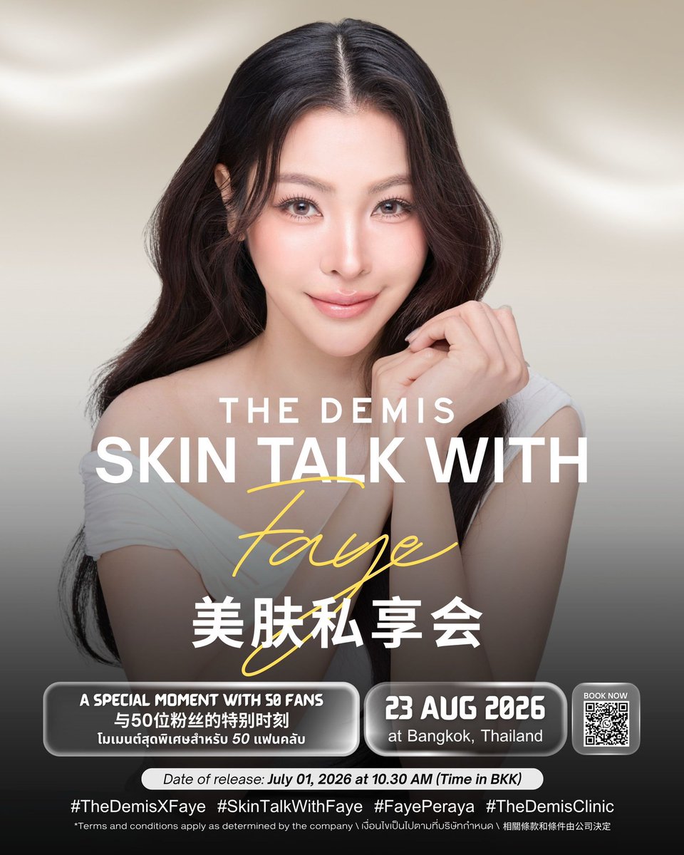 Nic__WSL's tweet photo. 2 private exclusive private events🌻in Thailand 🇹🇭
22 Aug (Sat) @ACCA_by_DrDSP 
23 Aug (Sun) @thedemisclinic 

#FayePeraya #ฝ้ายพีรญา https://t.co/XnHczkcEw3