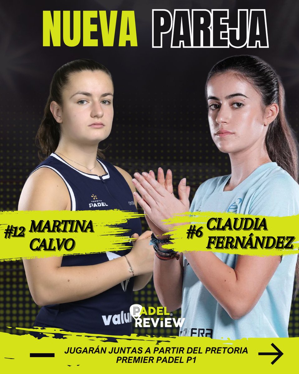 padelreviewes's tweet photo. 🤯 NUEVAS PAREJAS EN EL CIRCUITO FEMENINO.

Claudia y Martina partirán como pareja número 4 a partir del Pretoria P1. https://t.co/jFWSJyk267