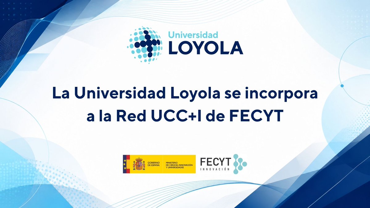 LoyolaResearch's tweet photo. 🔬 La @LoyolaAnd se incorpora a la Red UCC+I de @FECYT_Ciencia 

La Unidad de Cultura Científica y de la Innovación impulsará la comunicación y divulgación de la ciencia y reforzará el vínculo entre la comunidad científica y la sociedad.

🔗https://t.co/ac5uMZDG4r https://t.co/VFjQmllFAu