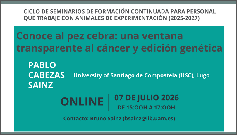 IIBmCSICUAM's tweet photo. 📢 HOY Ciclo de seminarios de formación continuada para los que trabajéis con animales del #IIBM
Pablo Cabezas Sainz: "Conoce al pez cebra: una ventana transparente al cáncer y edición genética"
⏰ 15:00-17:00 h
Conéctate online 👇 https://t.co/Wm3UrRtbvN https://t.co/Yu6yON2clp