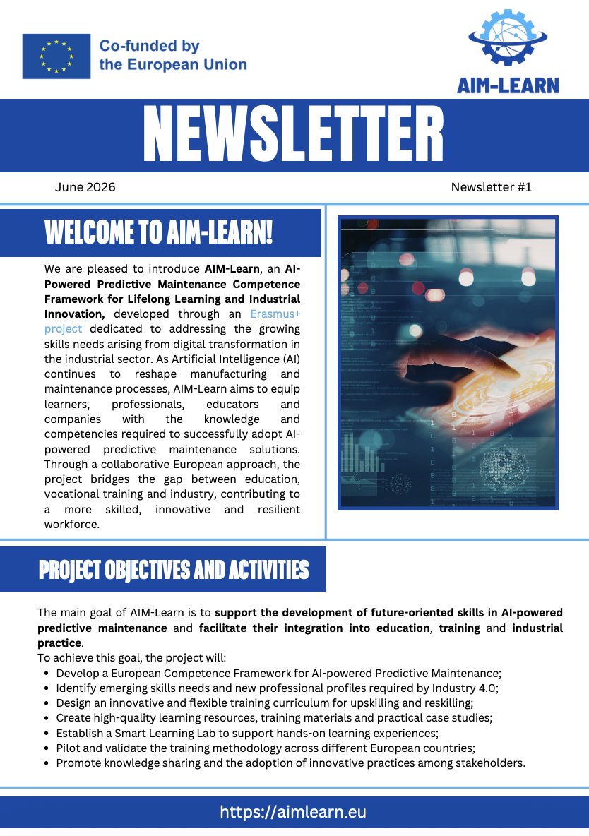 dlearneu's tweet photo. The first AIM-Learn Newsletter is here!
https://t.co/gLgZJ6JpaL
#AIMLearn #ErasmusPlus #PredictiveMaintenance #ArtificialIntelligence #AI #Industry40 #Manufacturing #IndustrialInnovation #DigitalTransformation #LifelongLearning #Upskilling #Reskilling #VocationalEducation https://t.co/fLpB0W15xf