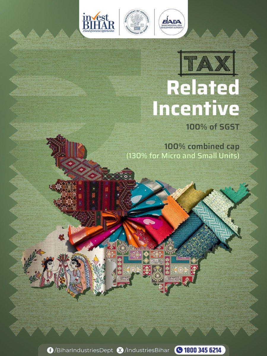 IndustriesBihar's tweet photo. Bihar Textile & Leather Policy (Amended), 2022 is empowering manufacturers with industry-leading incentives to drive investment, exports, and employment.

From capital investment support and SGST reimbursement to employment, freight, and power tariff subsidies, Bihar offers the ideal ecosystem for textile and leather businesses to grow.

#BiharHaiTaiyar
🚨उद्योग और रोजगार के क्षेत्र में रफ्तार पकड़ता बिहार!
#BuildAndBelieveInBihar

@PMOIndia @PiyushGoyal @CimGOI @GovernorBihar @samrat4bjp @officecmbihar @_ShreyasiSingh @kundan_ias  @PTI_News @ddnewsBihar @PIB_India @DoC_GoI @investBihar @BiharIndustries @BiharCabinet @ficci_india @bimcgl @BSPCBOfficial @idabihar @BIADAbihar @startup_bihar @IPRDBihar @followCII @TexMinIndia