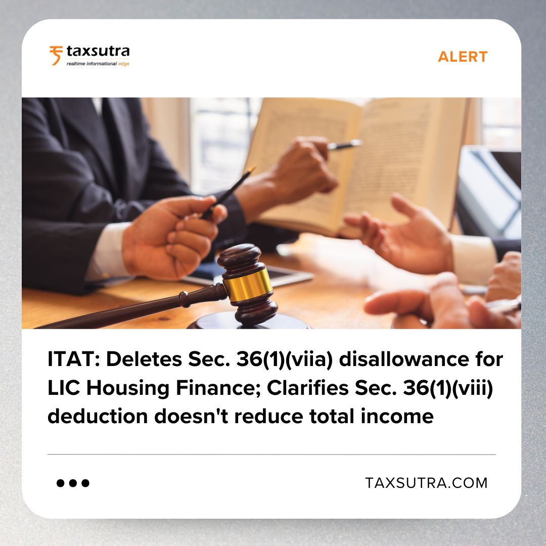 Taxsutra's tweet photo. Mumbai ITAT deletes disallowance made u/s 36(1)(viia) on account of provision for bad and doubtful debts, observing that the Assessee (LIC Housing Finance Limited)....
Read more>>https://t.co/ZZ1izLKT2c
#IncomeTax #IncomeTaxAct #Section36 #BadDebts #TaxLitigation #TaxJudgment https://t.co/lCiZoRsFAO