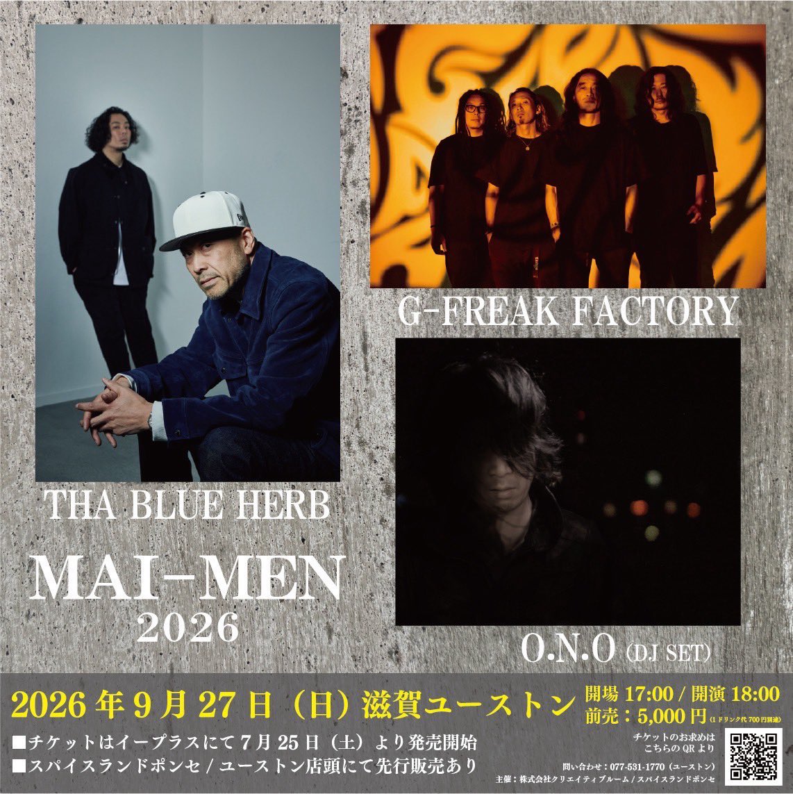 G_FREAK_FACTORY's tweet photo. // LIVE情報 //

🗓️2026.9.27.Sun.
📌滋賀ユーストン

"MAI-MEN 2026"

🎫先行発売
ユーストン店頭
スパイスランドポンセ店頭
2026年7月8日（水）〜7月24日（金）

🎫一般発売 e+
2026年7月25日（土）10:00〜

🔗 https://t.co/I0VnIViYza

#gfreakfactory https://t.co/UbHg6JCVXO