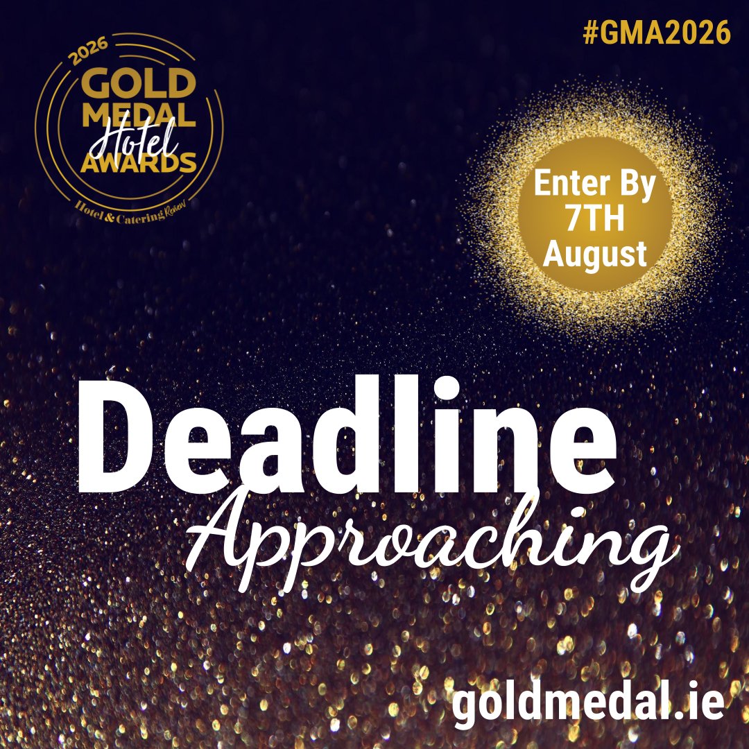 HC_Review's tweet photo. ⏰ Only 1 month left to enter the Gold Medal Hotel Awards 2026! 🏆

📅 Entries close 7 August.

Link to enter: https://t.co/KO2uvYmD9t

#GMA2026 #IrishHospitality https://t.co/gKTm9E2fEp