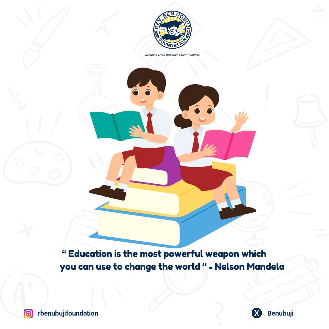 BenUgbuji's tweet photo. "Education is more than acquiring knowledge—it is the foundation for hope, opportunity and lasting change. When we educate one person, we empower a family; when we educate a generation, we transform a nation." — REV BEN UGBUJI FOUNDATION

#EducationForAll  #FutureLeaders https://t.co/iDvsLydQuY