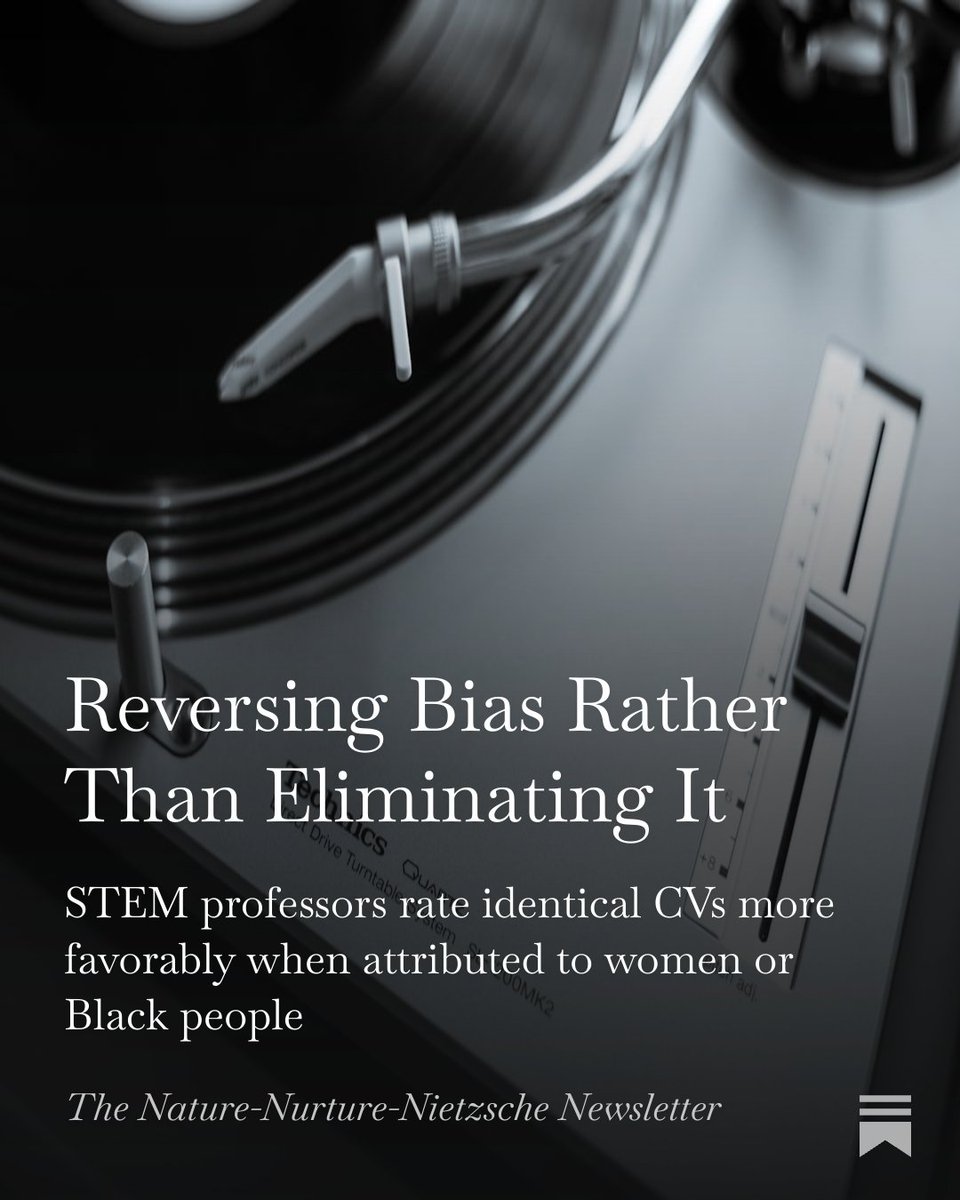 SteveStuWill's tweet photo. Reversing Bias Rather Than Eliminating It

STEM professors rate identical CVs more favorably when attributed to women or Black people

https://t.co/AXWipwtWWT https://t.co/Szg39pR2bB