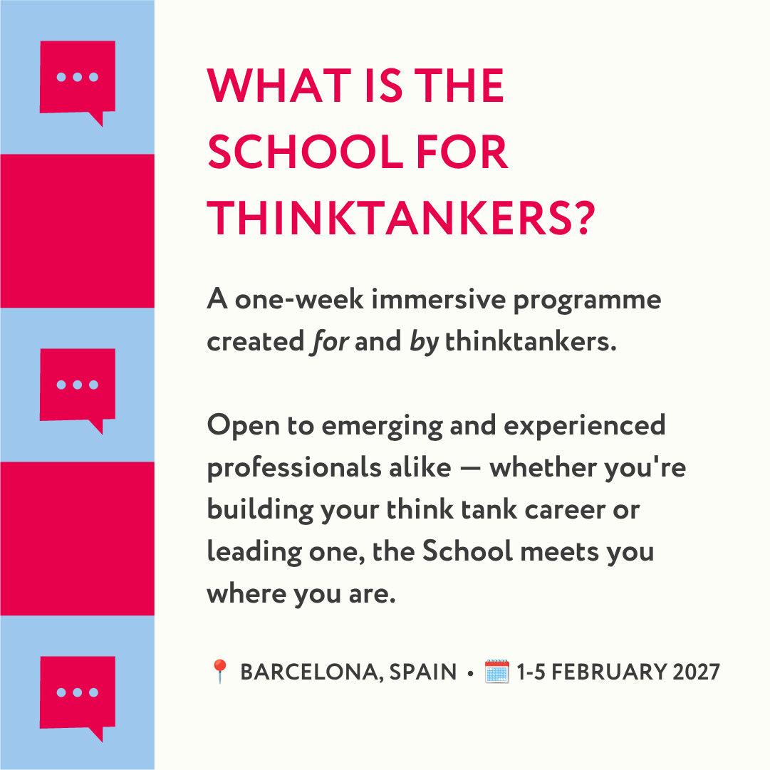 onthinktanks's tweet photo. Thinking about applying to the School for Thinktankers 2027, but not quite sure yet? FAQs 👇

Early-bird applications are still open. Apply by 15 July for a 5% discount!

Got a question that isn't covered? Drop it in the comments, and we'll answer it.

🔗 https://t.co/atG6K4q3z8 https://t.co/eCyetLBuLT