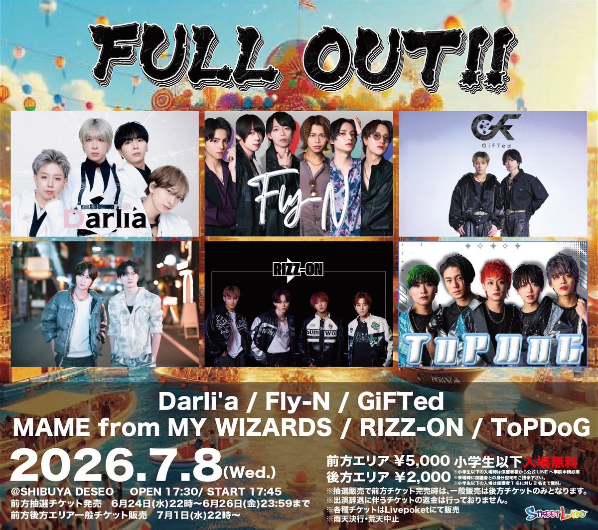 SL_EVENT_info's tweet photo. 明日7/8(水)開催の 『 FULL OUT!! 』
一般チケット先着販売は本日7/7(火)まで‼️
👉 https://t.co/qgSECRTmjA
まだの方はお忘れなく‼️❤️🔥
⚠️お申込みの際はURLや下記注意事項をご必読下さい。
#fullout → #Oshifes → #zvibe #GGI https://t.co/tw8ubdb7KM