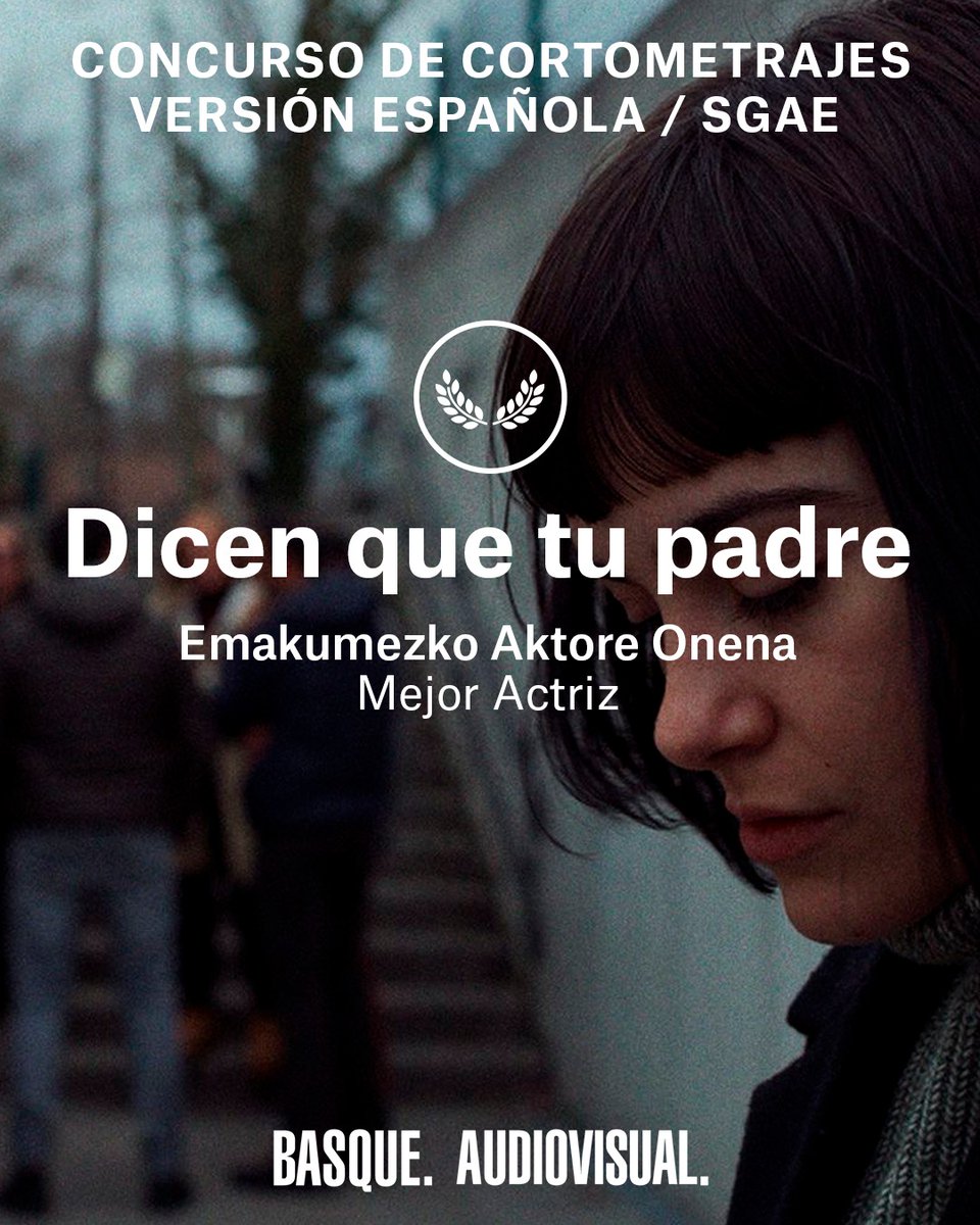 zineuskadi's tweet photo. El audiovisual vasco ha tenido una destacada presencia en el XXIII Concurso de Cortometrajes Versión Española/SGAE

🏆 ‘Dicen que tu padre’ ha obtenido el segundo premio, además del galardón a Mejor Actriz (Izaro Nieto)

🏆 ‘Bariazioak’ ha recibido el tercer premio

Zorionak! 👏🏻 https://t.co/JAIoOARqWH
