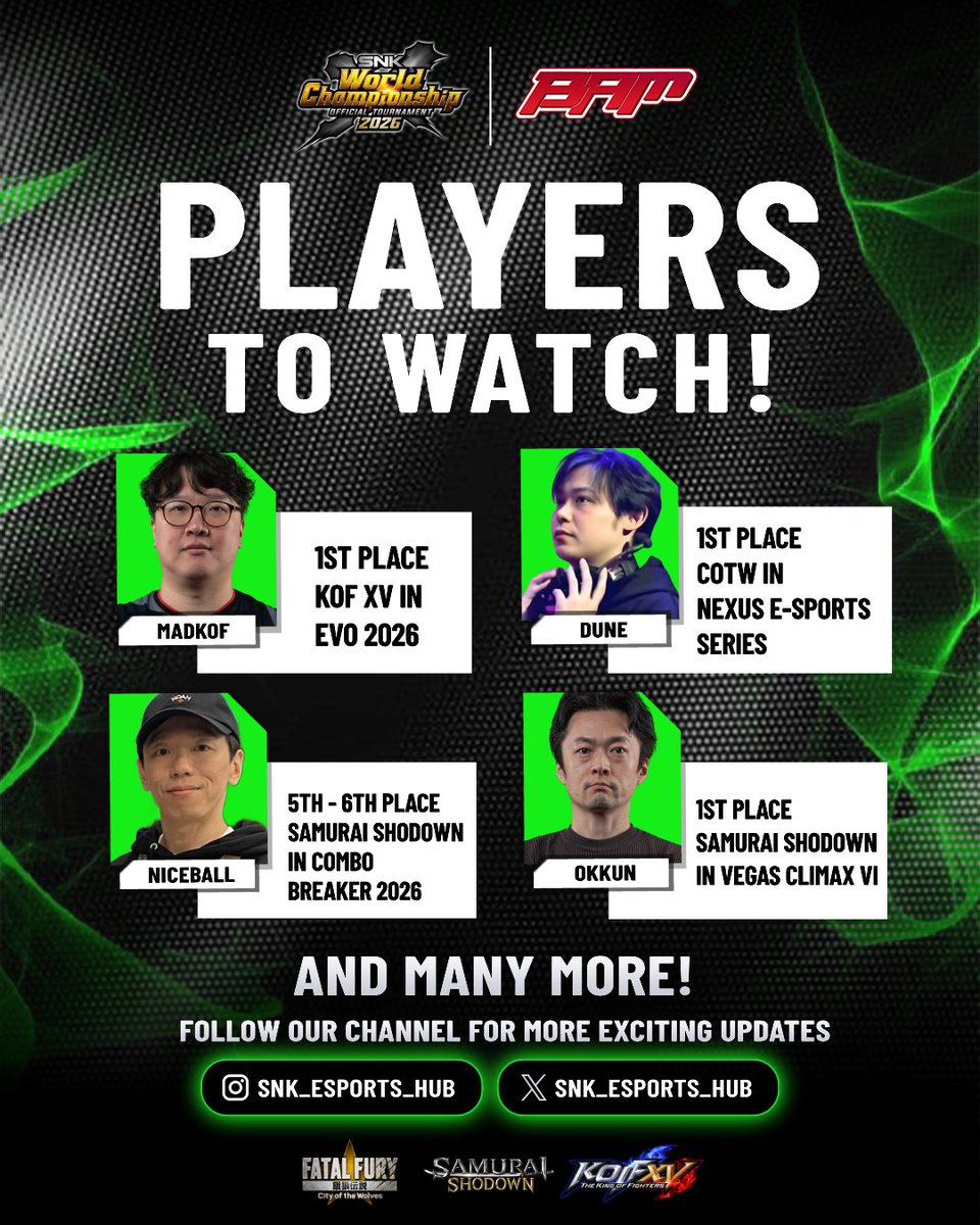 snk_esports_hub's tweet photo. Another big stop on the road to #SWC2026 starts this week.
From July 10–12, #BAM16 hosts:
⚔️ FATAL FURY: City of the Wolves (Master 2)
⚔️ THE KING OF FIGHTERS XV (Master 3)
⚔️ SAMURAI SHODOWN (Master 3)
Let's see who rises to the occasion. https://t.co/dlokupoffM