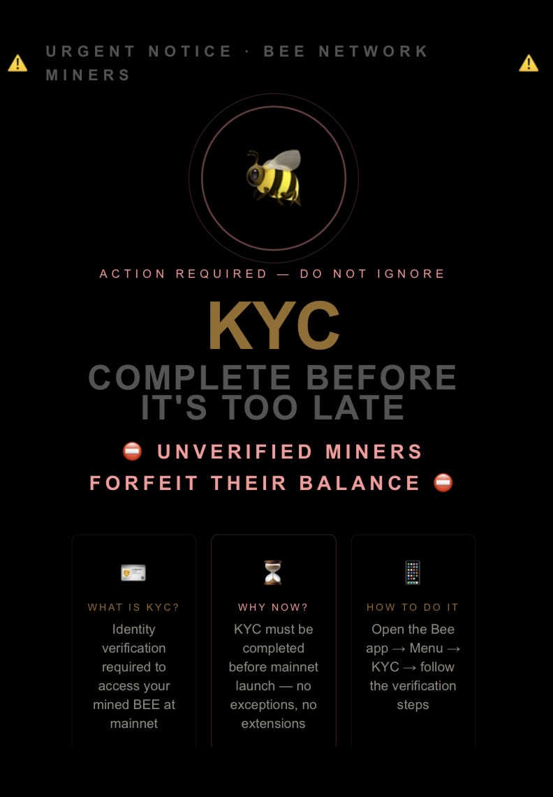 BeeNetworkInfo's tweet photo. ⚠️ KYC reminder for the whole hive 🐝🔐
If you haven’t completed KYC verification do it today.

KYC is REQUIRED for mainnet migration.
Your $BEE balance does NOT transfer without it. 💛

Don’t mine for years and miss the conversion because of an incomplete KYC.

Steps are in the graphic | Save and share. 🍯