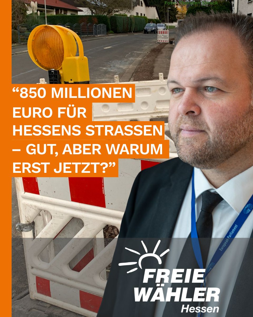 FWHessen's tweet photo. 850 Millionen Euro für Hessens Straßen – gut, aber warum erst jetzt?
https://t.co/3CBlJo6JVN
#FreieWähler #Hessen #EnginEroglu #Infrastruktur #Straßen #Brücken #Mobilität #LändlicherRaum #Mittelstand #orangepower #AnpackenFürHessen https://t.co/Dy6IcISHHR