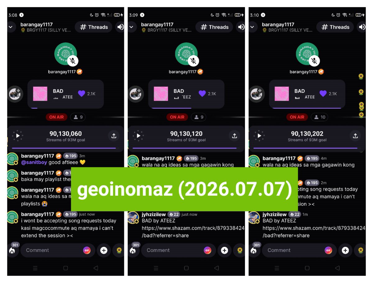 geoinomaz's tweet photo. @Brgy1117 @ATEEZofficial [73] Brgy1117 Stationhead Streaming Proofs (July 7, 2026)

#ATEEZ #에이티즈
#GOLDENHOUR #GOLDENHOUR_Part5 #BAD @ATEEZofficial https://t.co/lm8VQ4Xcrn