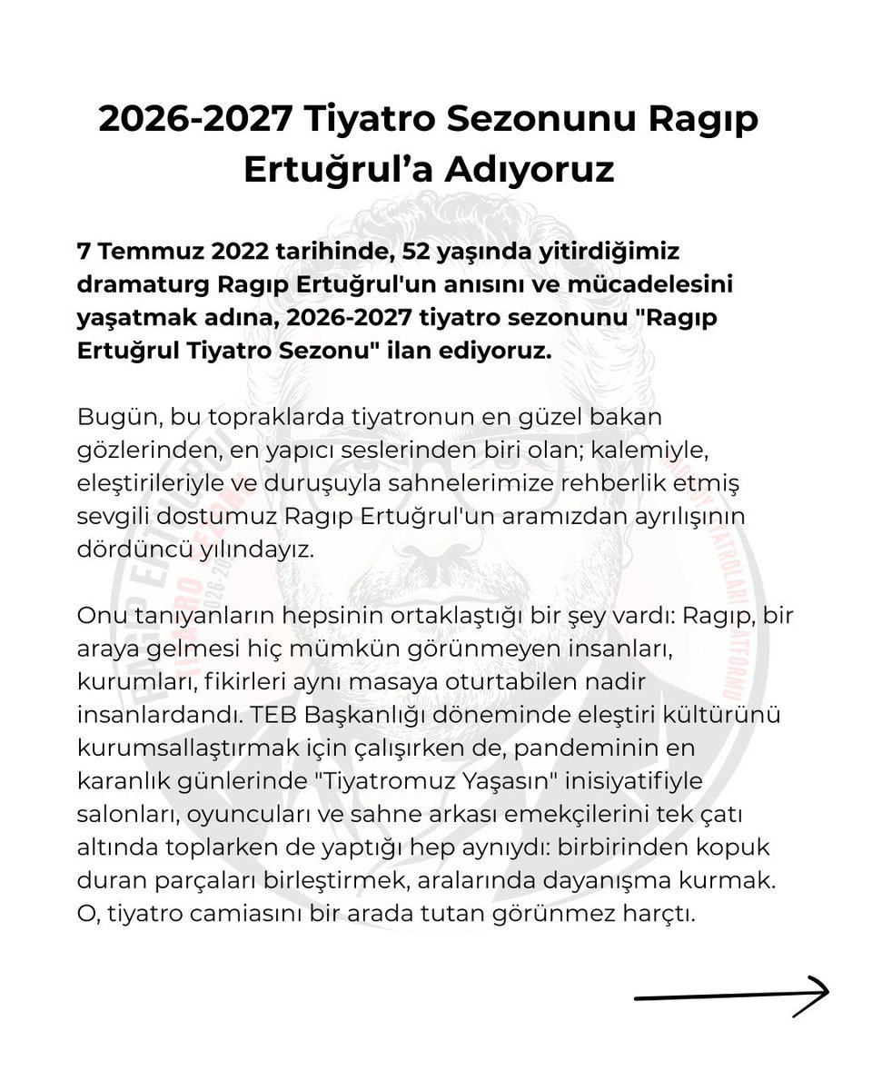 kadikoytiyatro's tweet photo. 2026-2027 Tiyatro Sezonunu Ragıp Ertuğrul’a Adıyoruz

7 Temmuz 2022 tarihinde, 52 yaşında yitirdiğimiz dramaturg Ragip Ertuğrul’un anısını ve mücadelesini yaşatmak adına, 2026-2027 tiyatro sezonunu “Ragıp Ertuğrul Tiyatro Sezonu” ilan ediyoruz. https://t.co/vbuZaqBB2r