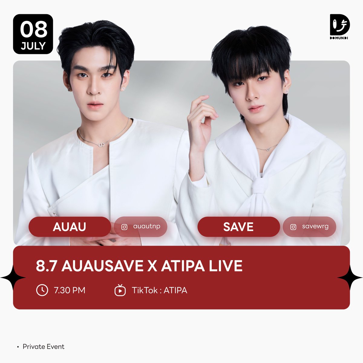 DomundiTV's tweet photo. #DMDschedule

🗓️ : 08.07.2026

8.7 AuauSave x ATIPA Live

🙋🏻‍♂️ : @Auautnp @savewrg 
⏰️ : 19.30 น. l 7.30 PM (GMT+7)
🎥 TikTok : ATIPA 
📢 : Private Event 

#️⃣ : #AtipaxAuauSave

#auautnp #savewrg
#domunditv https://t.co/cryMSBN1kK