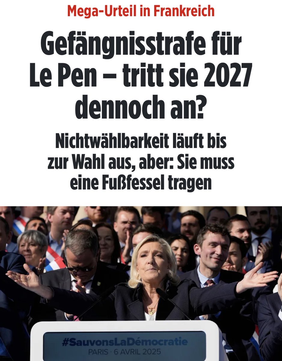 PetrBystronAfD's tweet photo. Umstrittenes Urteil gegen Le Pen: Fußfessel statt Präsidentschaft?

Wegen angeblicher Veruntreuung von EU-Geldern für parlamentarische Assistenten hat das Gericht Marine Le Pen zu 3 Jahren Haft (2 auf Bewährung) und einer elektronischen Fußfessel verurteilt. Die Nichtwählbarkeit läuft knapp aus, sodass sie theoretisch 2027 antreten könnte – doch die Fußfessel würde ihren Wahlkampf massiv behindern.

Heute Abend um 20 Uhr verkündet Le Pen live, ob sie trotzdem kandidiert.