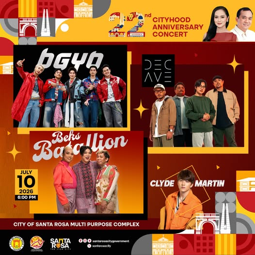 santarosacity's tweet photo. HELLO SANTA ROSA! 🦁🎉

Handa na ba kayo sa isang LIBRENG concert na puno ng saya, kantahan, at unforgettable performances? 🤩

Join us as we celebrate the 22nd Cityhood Anniversary of the City of Santa Rosa!
📅 July 10, 2026
🕕 6:00 PM
📍 City of Santa Rosa Multi-Purpose Complex

Get ready to witness an incredible lineup featuring:
✨ P-Pop sensation BGYO
🎸 Hitmaker band December Avenue
😂 Comedy trio Beks Battalion
🎤 Rising performer Clyde Martin
🎟️ FREE ADMISSION! Bring your family and friends, and let's celebrate this milestone together! 

Kita-kits, mga Rosense!

#SerbisyongMakataoLungsodNaMakabago
#TatakArcillasSerbisyongWagas
#CityofSantaRosaLaguna
#HelloSantaRosa
#SantaRosaTheLionCity🦁