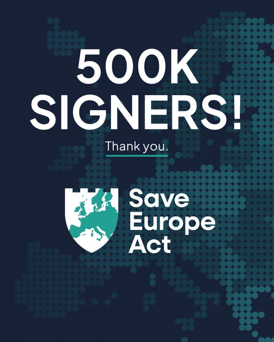SaveEuropeAct's tweet photo. 🛡️500,000 signatures.

Today, the Save Europe Act reached 500,000 signatures, a significant milestone in the campaign.

We would like to thank everyone who has signed, volunteered, or otherwise contributed to the initiative over the past weeks. Reaching this point would not have been possible without your participation.

The campaign is now entering its next phase. In the coming days, we will share more content about upcoming activities, including the event in Brussels,  campaign updates for volunteers and activists, and the expansion of our volunteer network.

Stay tuned and share the initiative so we can bring remigration to Brussels!