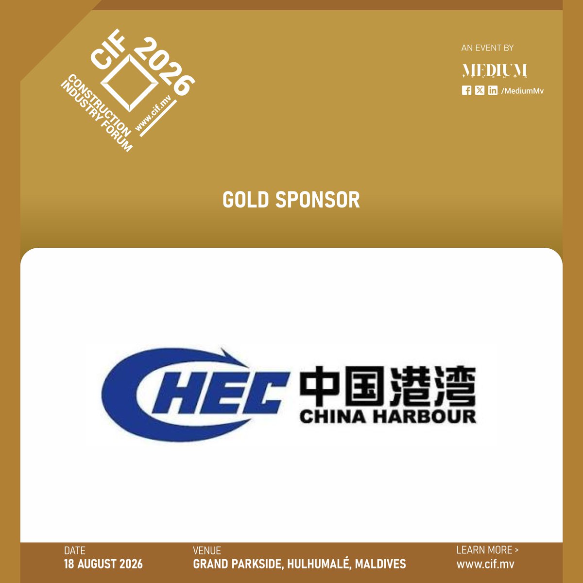 CIFMaldives's tweet photo. We are thrilled to welcome China Habour Engineering Company Maldives (https://t.co/z47BLYP4w5) as Gold Sponsor of Construction Industry Forum 2026, held on 18 August 2026 at Grand Parkside, One Central Park, Hulhumalé. Officially endorsed by @MNACI_Maldives #CIF26 #Construction https://t.co/m2U3OoNKp3