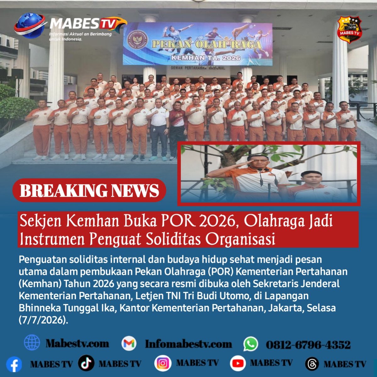 mabestv86's tweet photo. *Sekjen Kemhan Buka POR 2026, Olahraga Jadi Instrumen Penguat Soliditas Organisasi* 

Jakarta // https://t.co/AnN1MeKJgo – Penguatan soliditas internal dan budaya hidup sehat menjadi pesan utama....

_Baca selengkapnya:_ 
 https://t.co/JdnmlWdPG4 https://t.co/i66ivV12dc