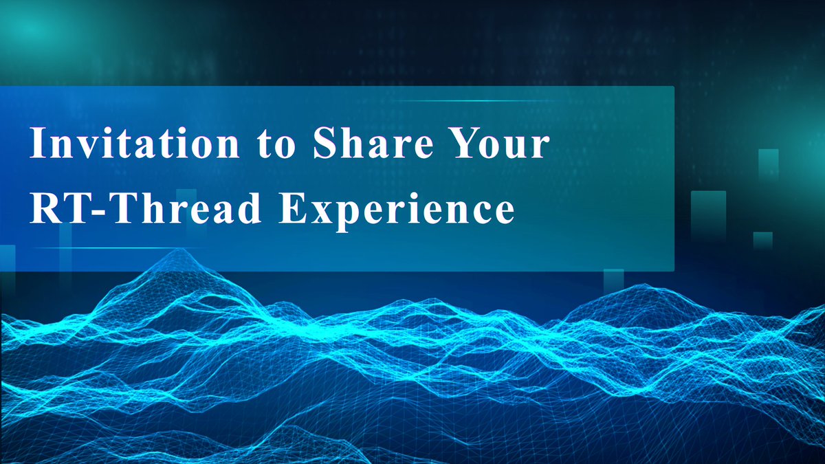 rt_thread's tweet photo. 🎤 Invitation to Share Your RT-Thread Experience
We are inviting you to join our upcoming online webinar as speakers.
Share your hands-on experience with RT-Thread, including real-world projects, technical insights, development practices, or innovative applications with the global embedded community.
📅 Date: August 8
🌐 Format: Online Webinar
⏱ Talk Duration: 30–40 minutes
All selected speakers will receive an RT-Thread Speaker E-Certificate as recognition of their contribution.
Interested in sharing your experience? Submit your speaker proposal here:
👉 https://t.co/wOK4NotnAZ